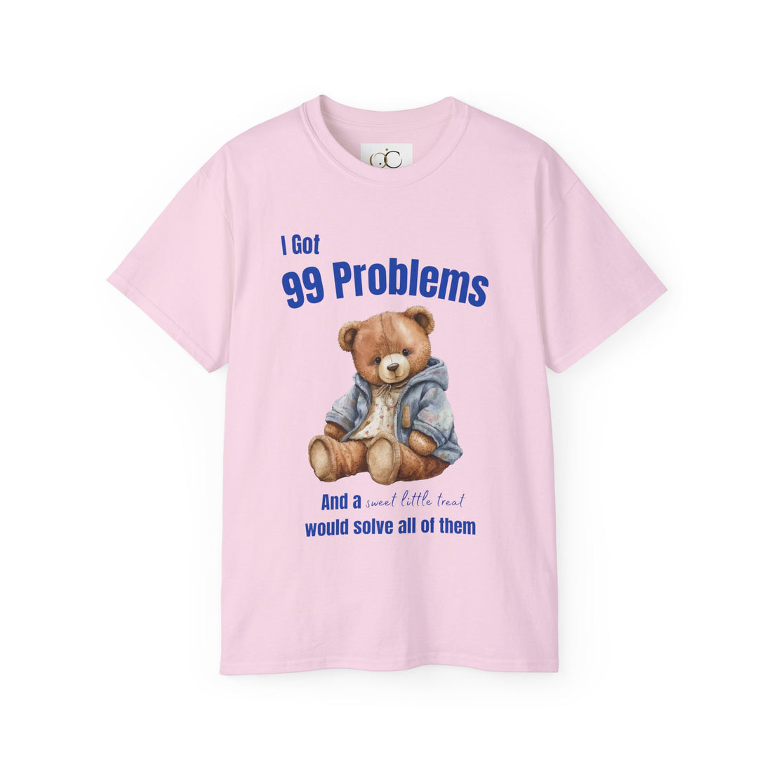 99 Problems And A Sweet Little Treat Would Solve Most Of Them T-Shirt, Adult T Shirt, Funny Graphic T Shirt ,Cute Tee