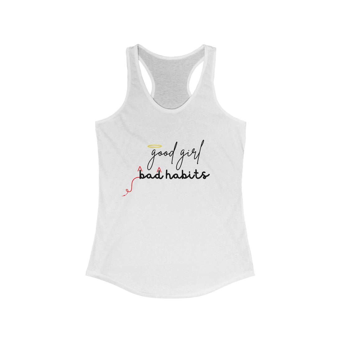 Good girl Bad habits Tank Top ,Sassy girl Tank Top, Funny girl Tank Top, Sarcastic Tank Top, Funny mom Tank Top, Women's Tank Top