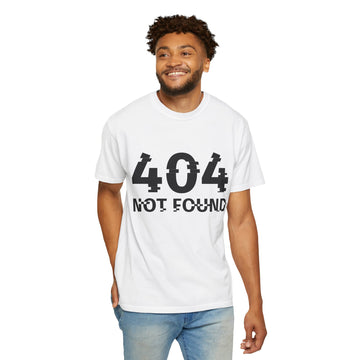 Garment-Dyed T-shirt, 404 Error T-shirt, Not found T-shirt