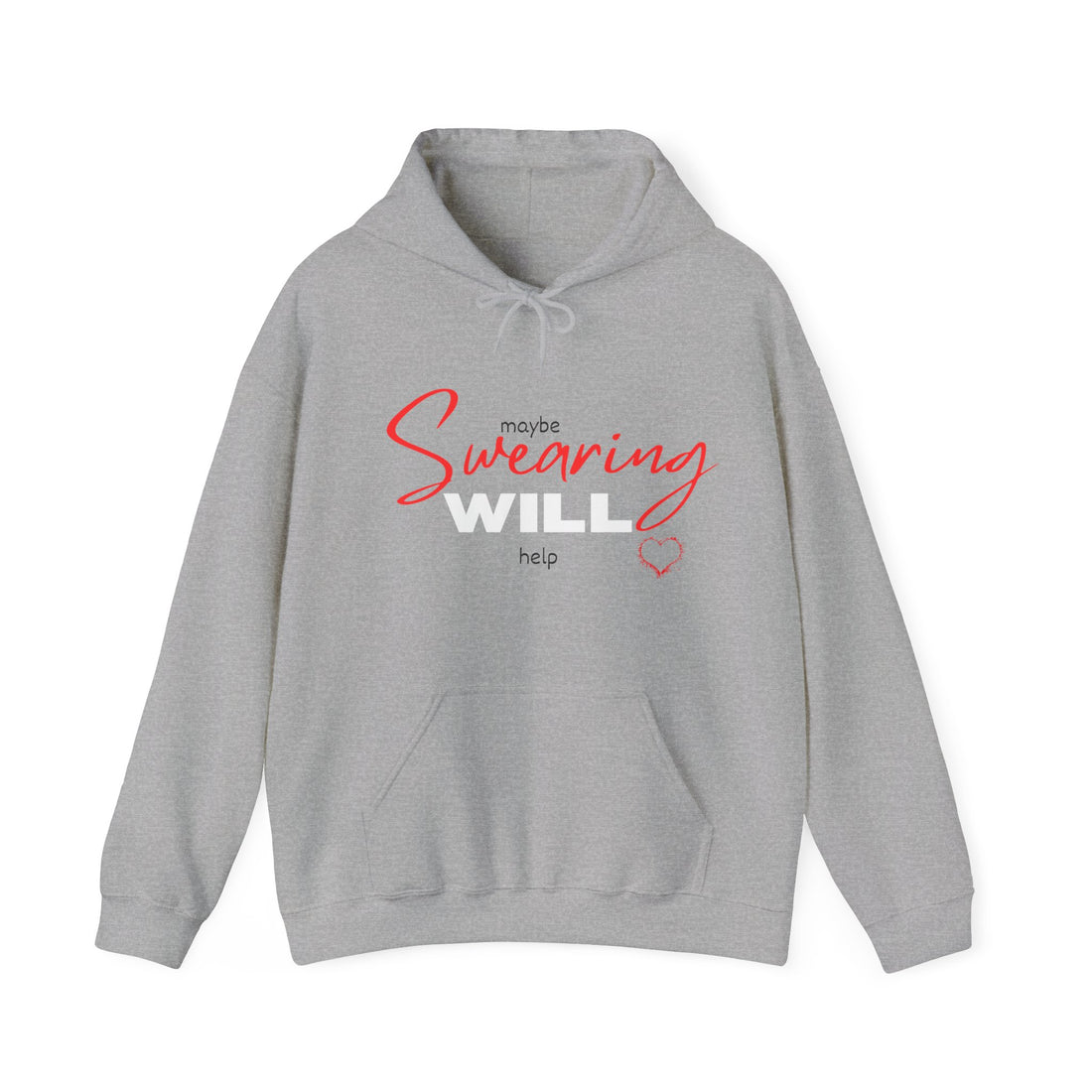 Maybe Swearing Will Help Hoodie, Funny quote Hoodie, Sarcastic Hoodie, Sassy girl Hoodie, Funny sarcastic Hoodie, Sarcasm Hoodie, Humorous Hoodie