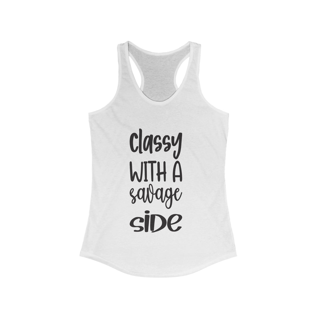 Sassy Girl Tank Top, Classy With A savage side Tank Top, Fierce Girl Tank Top, Classy women's Tank top