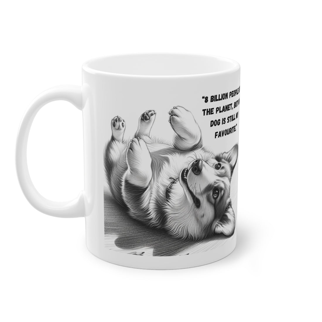 ( UK ^ EU Region )11oz MUG, Animal Lover, Dog Lovers, Gift for him and her