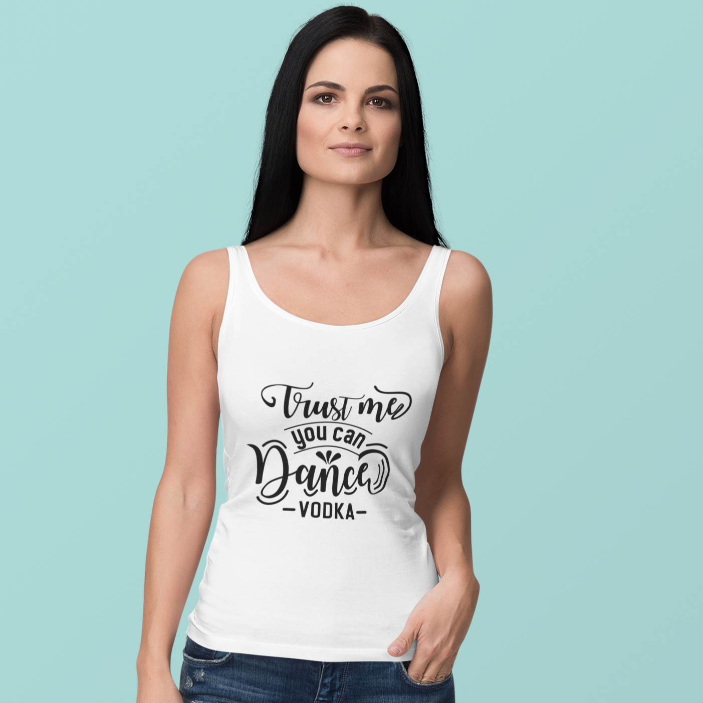 Women's Tank Top, Alcohol Lover Tank Top, Trust me You can dance with Vodka, Sassy Women's Top